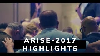 Arise 2017 Highlight Video