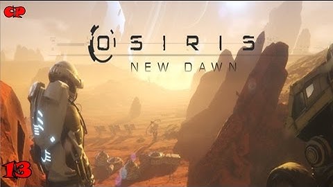 Osiris New Dawn episode 13 "Twins?"