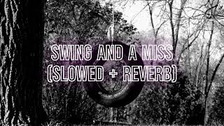 Swing And A Miss - Oliver Tree (slowed + reverb)