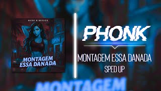 MONTAGEM ESSA DANADA (Sped Up) - Musk N Bezzos - Brazilian Phonk