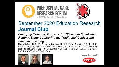 Education Research Webinar: 9/25/2020 - Emerging Evidence Toward a 2:1 Clinical to Simulation Ratio