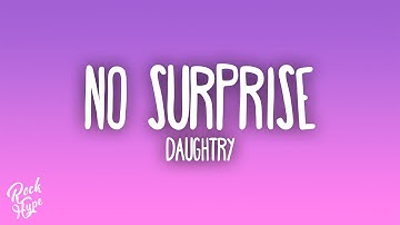 Daughtry - No Surprise