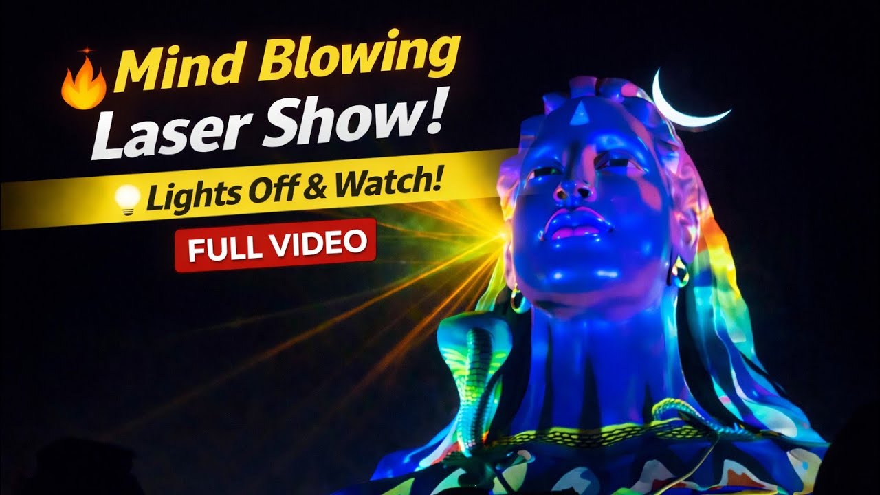 Adiyogi Laser Show 🔥 | Mind Blowing Visuals | Full Video