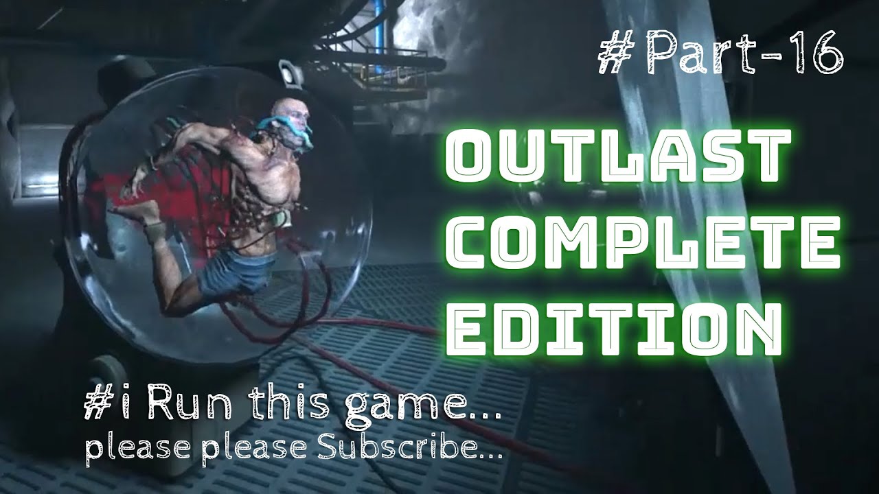 Outlast Walkthrough part 16 gameplay complete Edition N0 Commentary Last YouTube outlast-walkthrough-part-16-gameplay-complete-edition-n0-commentary-last-youtube