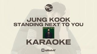 Jung Kook  Standing Next To You  Karaoke