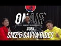 On air with sanjay 084  smz and savya rides