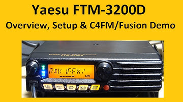 Yaesu FTM-3200DR Overview and C4FM Fusion Demo