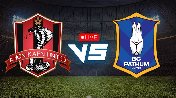 LIVE NOW: Khonkaen United VS BG Pathum United |  International Club Friendly | Play by Play