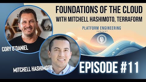 Foundations of The Cloud With Mitchell Hashimoto, Terraform