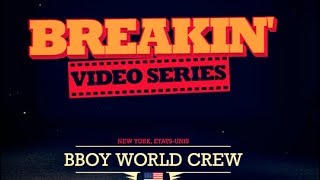 BBoyworld team | USA | Breakin World Series