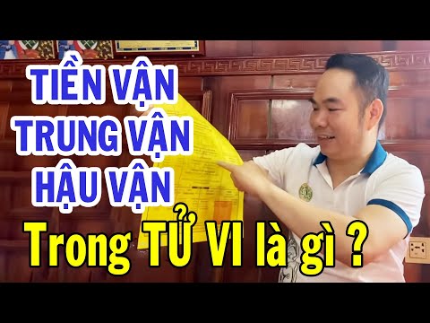 cách tính tuổi tiền vận trung vận hậu vận