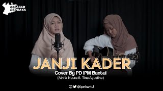 Janji Kader Cover By PD IPM Bantul