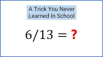 Incredible math secret - how to divide by 13 in your head