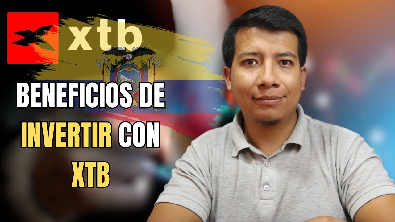 XTB desde Ecuador y LATAM - Ventajas Reales y el Bono de $200