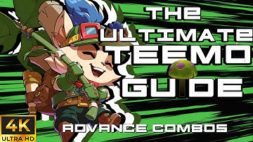The ULTIMATE TEEMO Combo Guide - ADVANCE COMBOS #2xko