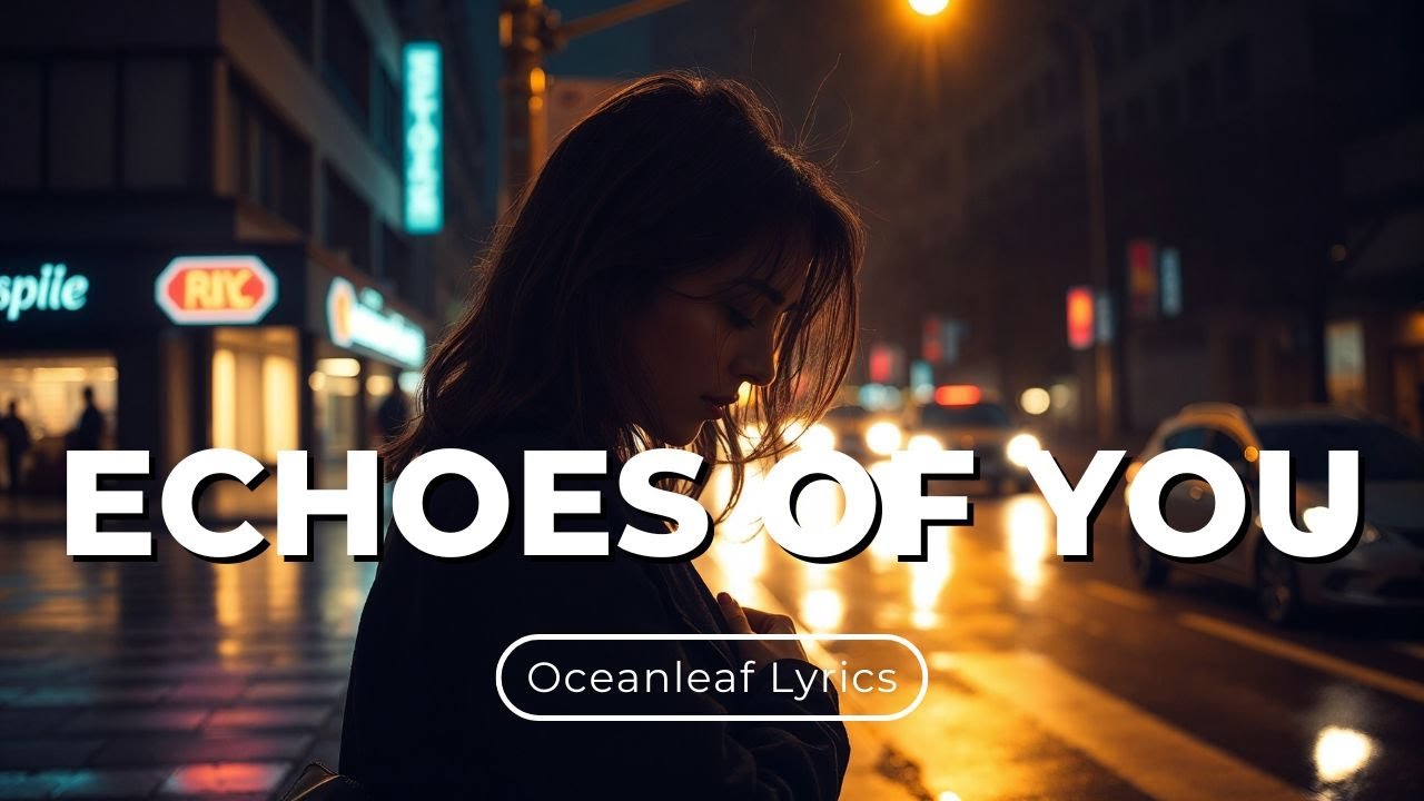 Echoes of You – A Dream-Pop Ballad of Longing and Memory