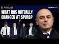  what has actually changed at spurs  episode 161  thfc spurs tottenham coys