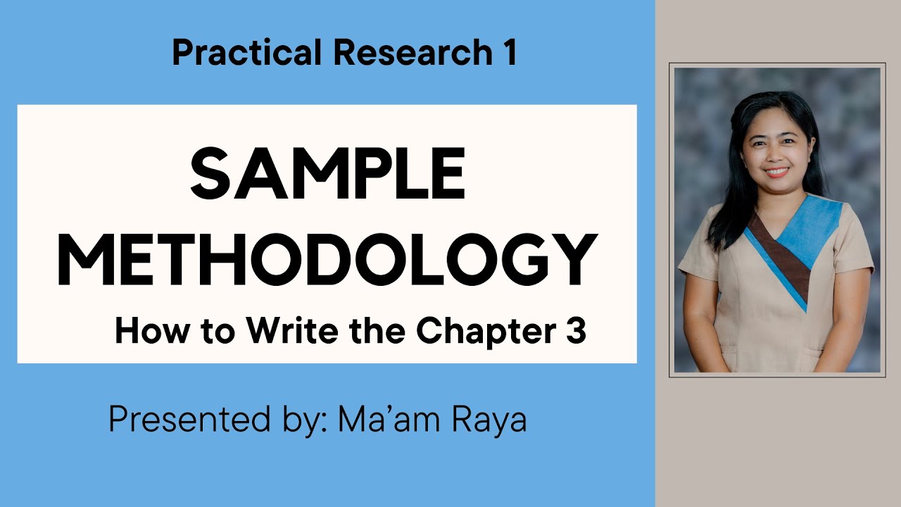 SAMPLE CHAPTER 3 METHODOLOGY PRACTICAL RESEARCH 1 BISAYA VERSION sample-chapter-3-methodology-practical-research-1-bisaya-version