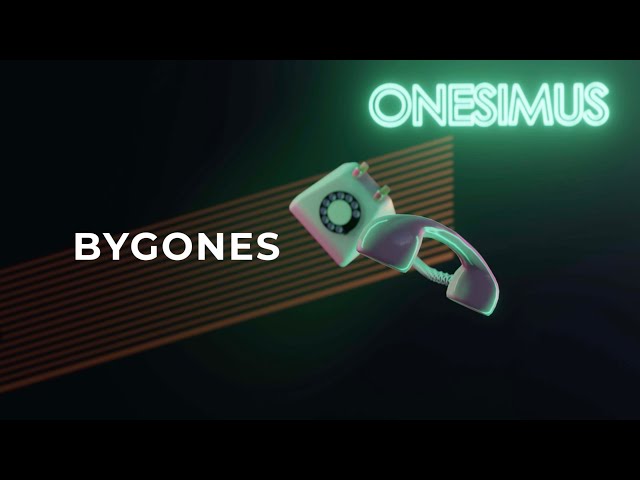 Onesimus - Bygones (Lyric video) class=