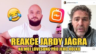 Reakce Jaromíra Jágra na Lovesong pro jeho holku