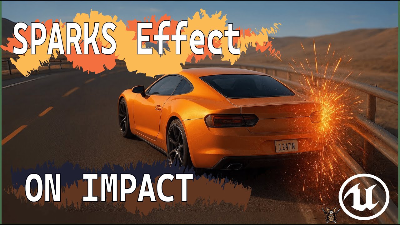 Create Realistic Car Collision Sparks💥 & SOUND EFFECT in UE5 | Build ...