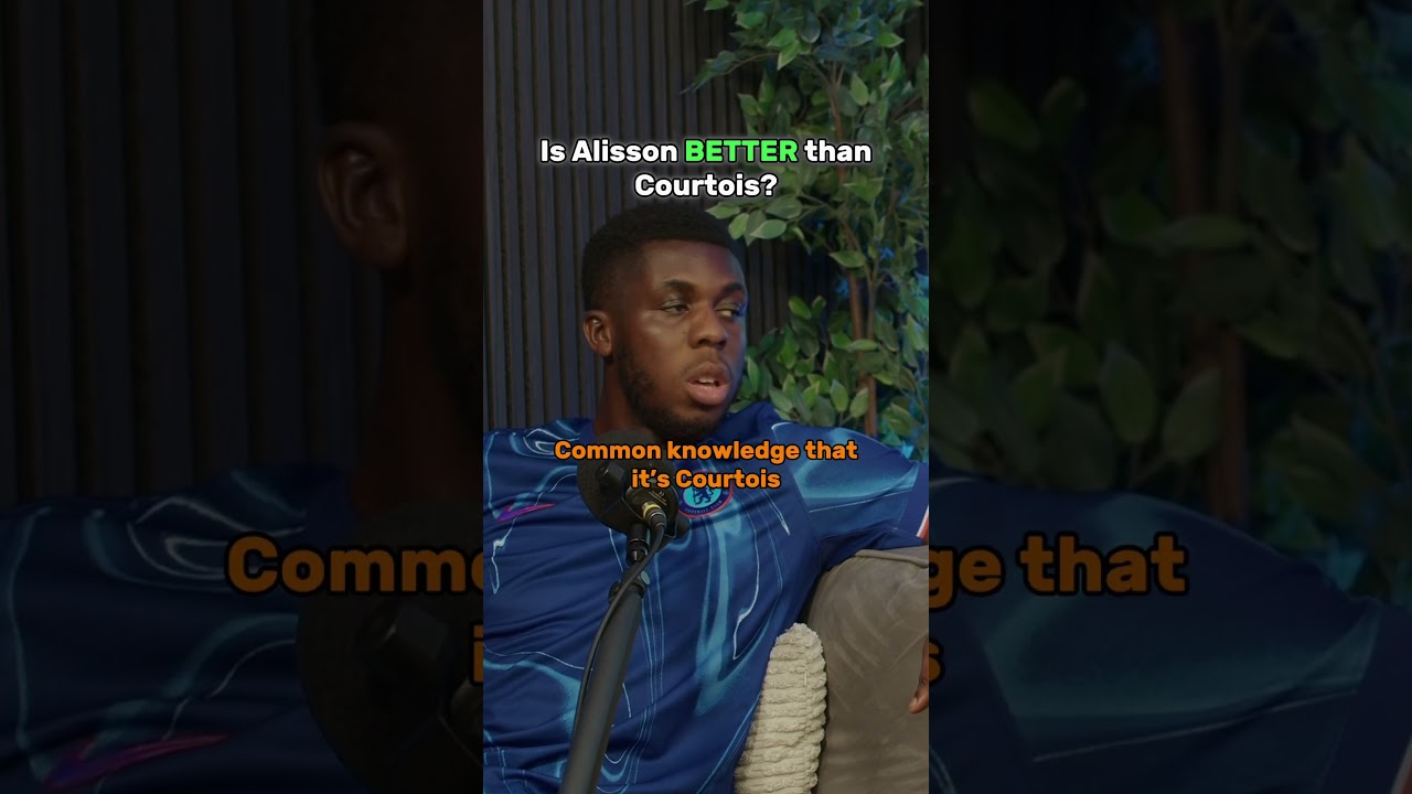 Is Alisson BETTER than Courtois?