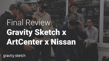 Gravity Sketch x ArtCenter x Nissan - Final Review