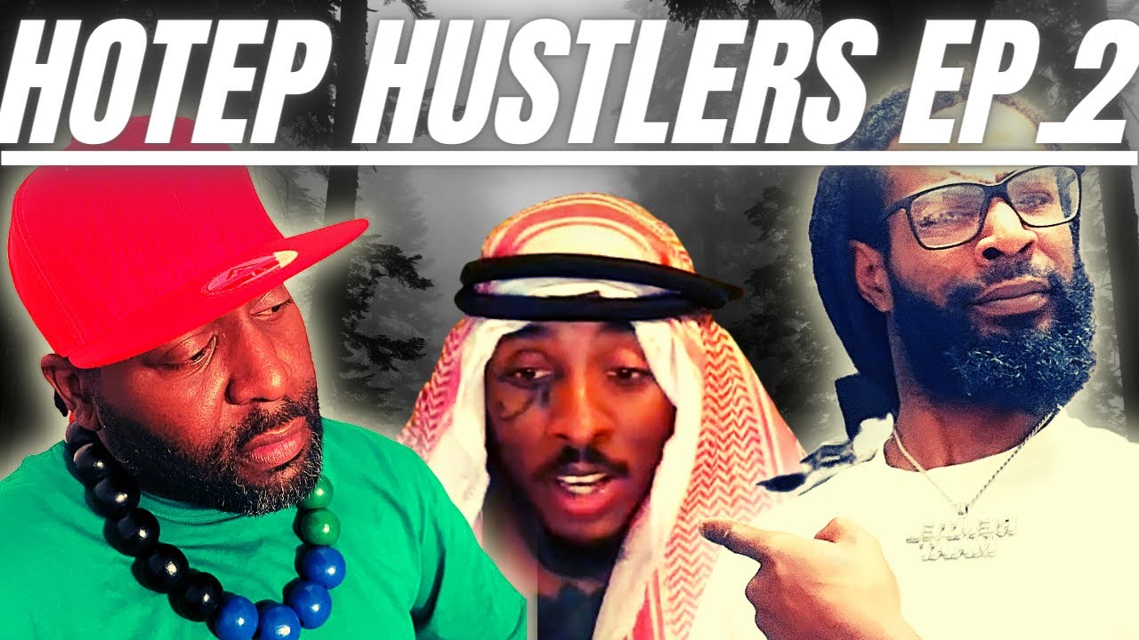 HOTEP HUSTLERS EP. 2- YOUNG PHARAOH & SANETER LIVE REVIEW WITH TAR ...