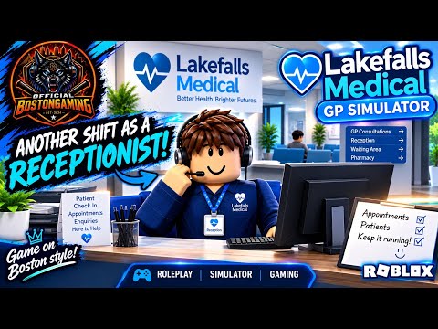 ANOTHER CHAOTIC SHIFT AS A RECEPTIONIST! 🏥📞 | Lakefalls Medical: GP Simulator