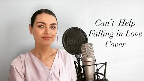Cant Help Falling in Love | Cover by Clare Carroll