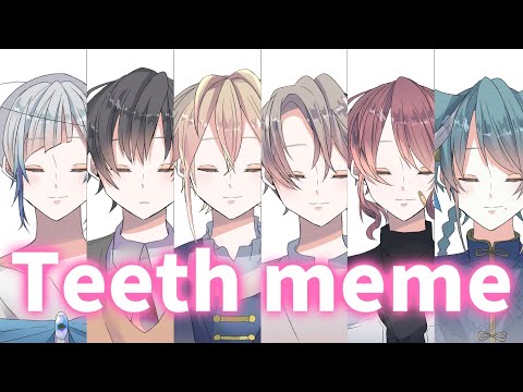 teeth meme