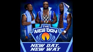 The New Day - New Day, New Way (Entrance Theme)