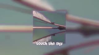 brave movie - touch the sky | slowed + reverb + echo