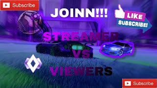 ROCKET LEAGUE AGAINST VIEWERS 1V1 JOIN UPP!!!!!!