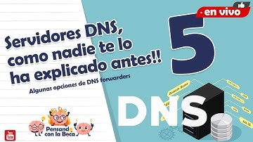 Servidores DNS, como nadie te lo ha explicado antes! 5. Algunas opciones de DNS forwarders
