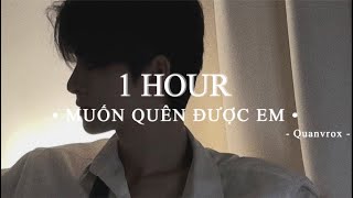 Muốn Quên Được Em - Freaky x Cm1x x Sean x Quanvrox 「Lo - Fi Ver」\/ 1 Hour Lyric Video