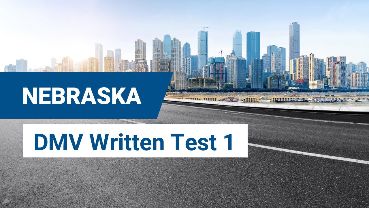 2024 Nebraska DMV Written Test #1