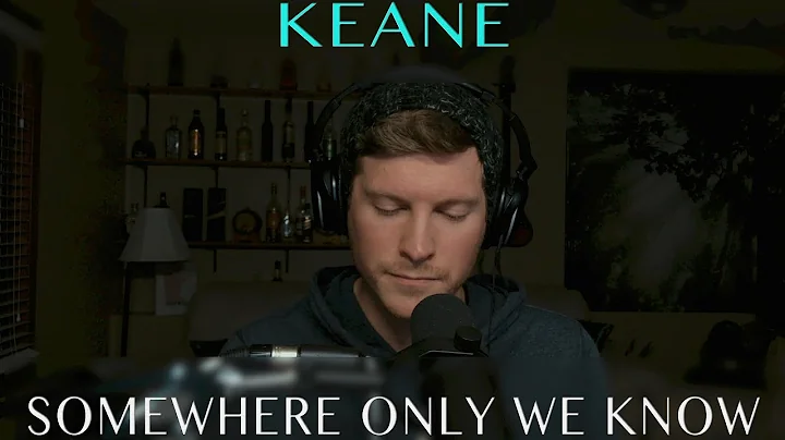 Keane - Somewhere Only We Know (Cover by Dustin Ha...