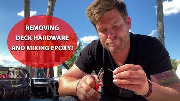 How to remove deck hardware and fill empty holes with epoxy - Sailboat Refit [Ep 02]