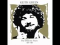 Keith Green - The Sheep and the Goats (1981)