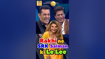 Rakhi ne SRK-Salman ki Le Lee 🤣 #bluntbasterds #srk #salmankhan #rakhisawant #funnyedit