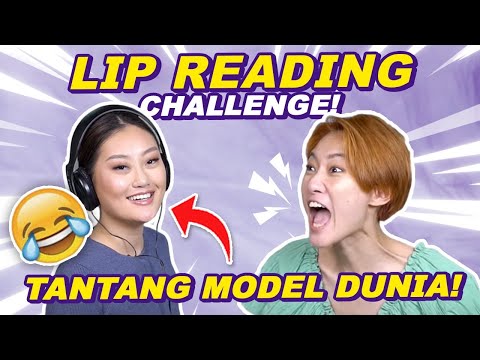 AJAK MODEL CATWALK DUNIA LIP READING CHALLENGE DUNIA MODEL! Ft. GABY HARTANTO