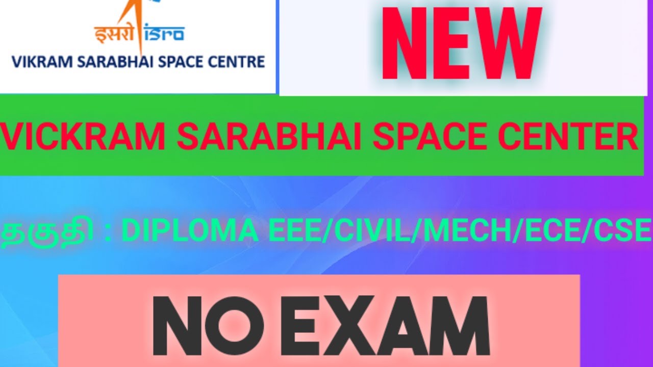 VICKRAM sarabhai space center