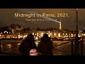 Midnight in Paris 2021: SHORT VERSION - Pont des Arts &amp; Pont Neuf