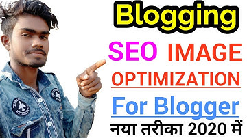 blogger me image seo Optimization kaise kare / seo optimization for blogger website