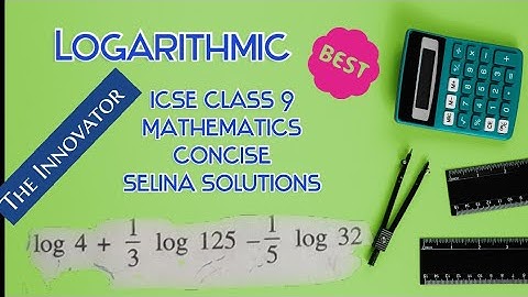 ICSE Class 9 || Mathematics Concise Selina Solutions || Chapter 8 logarithms ||TheInnovator Jasimsir