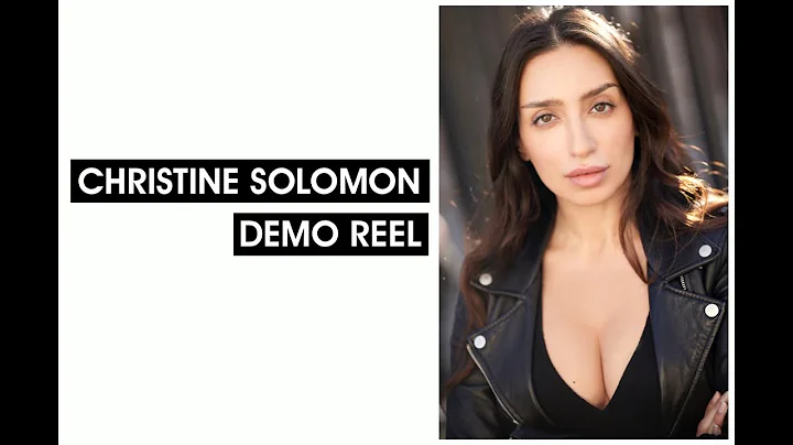 CHRISTINE SOLOMON SHORT REEL