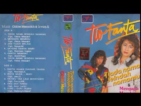 Tio Fanta - Tiada Nama Seindah Namamu