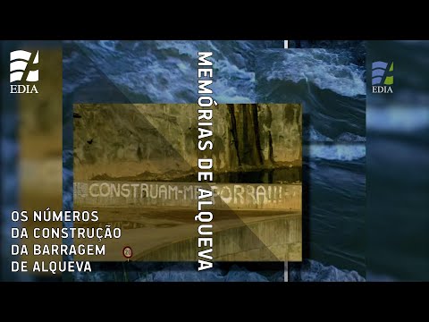 Os números da construção da Barragem de Alqueva