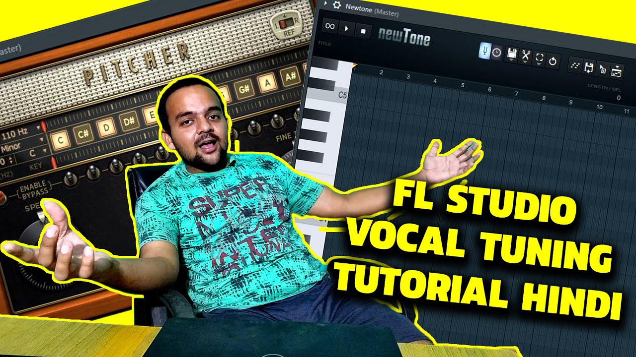 FL Studio Vocal Tuning Tutorial in Newtone And Pitcher in Hindi - Vocal Mixing Part 5